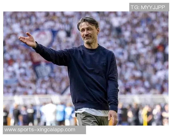 科瓦奇对失球表现不满强调欧冠取胜需防守稳健